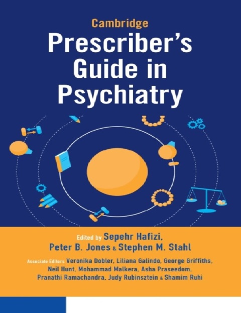 Cambridge Prescriber's Guide in Psychiatry.