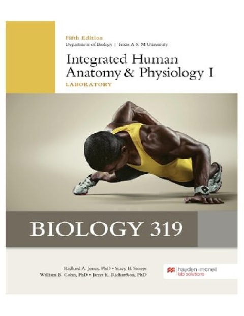 Integrated Human Anatomy and Physiology I Laboratory.