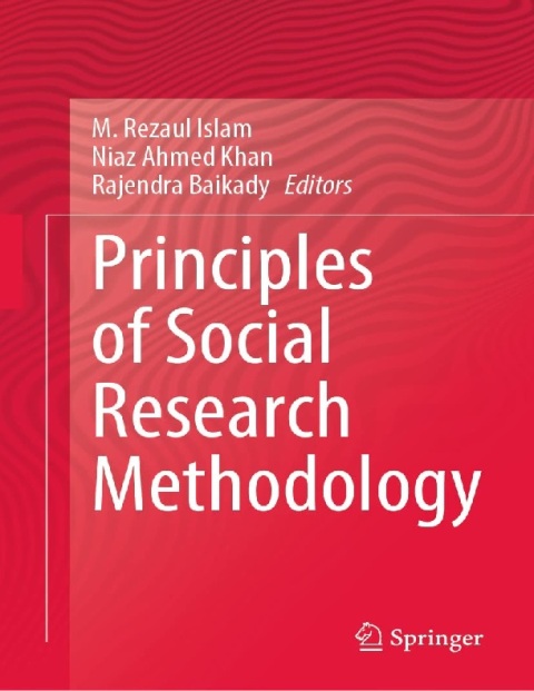 Principles of Social Research Methodology.