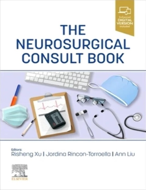 The Neurosurgical Consult Book.