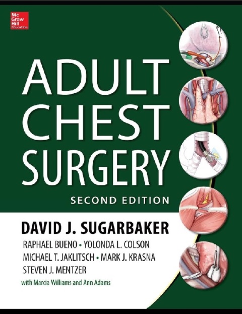 Adult Chest Surgery, 2nd edition.