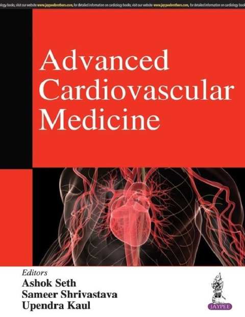 Advanced Cardiovascular Medicine 1st Edition