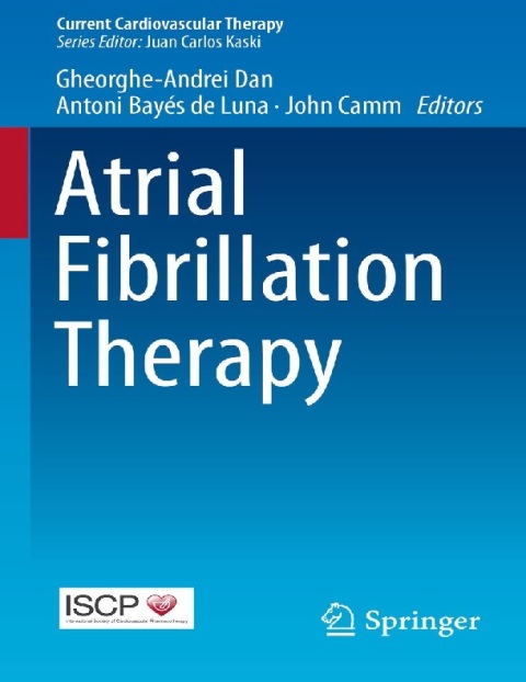 Atrial Fibrillation Therapy (Current Cardiovascular Therapy).