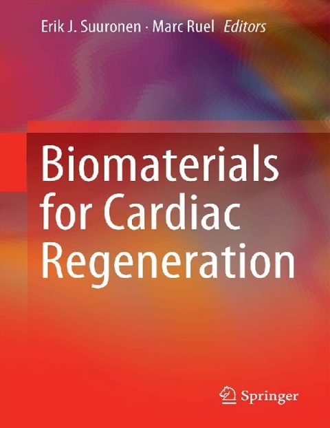 Biomaterials for Cardiac Regeneration.