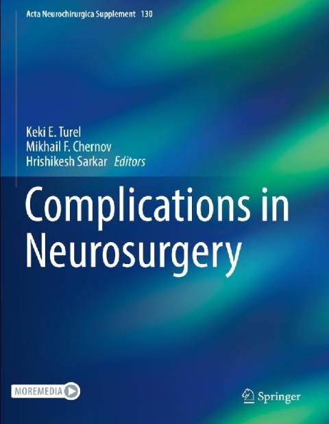 Complications in Neurosurgery 130 (Acta Neurochirurgica Supplement).