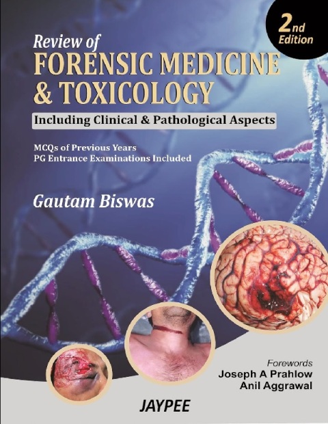Review of Forensic Medicine and Toxicology Including Clinical and Pathological Aspects.