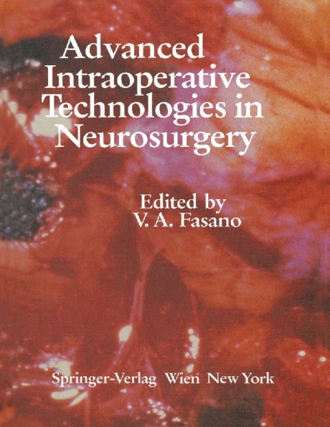 Advanced Intraoperative Technologies in Neurosurgery.