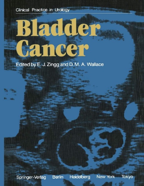 Bladder Cancer (Clinical Practice in Urology).