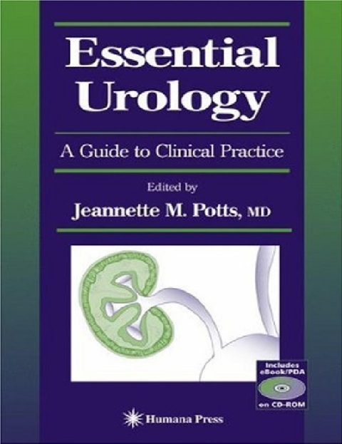 Essential Urology A Guide to Clinical Practice (Current Clinical Urology).