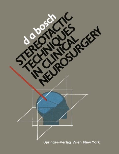 Stereotactic Techniques in Clinical Neurosurgery.
