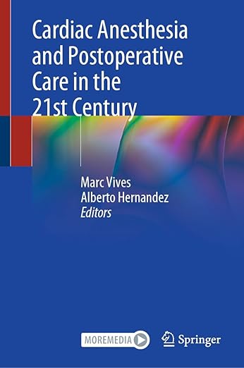 Cardiac-Anesthesia-and-Postoperative-Care-in-the-21st-Century