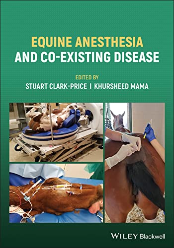 Equine-Anesthesia-and-Co-Existing-Disease-1st-Edition