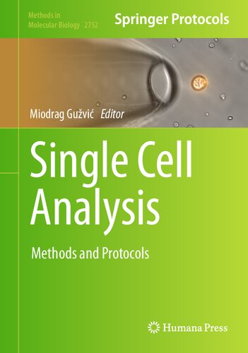 Single-Cell-Analysis-Methods-and-Protocols-Methods-in-Molecular-Biology-2752