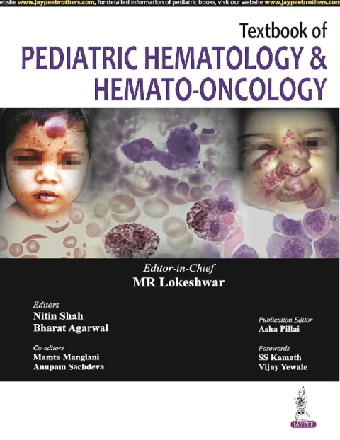 Textbook of Pediatric Hematology and Hemato-Oncology.